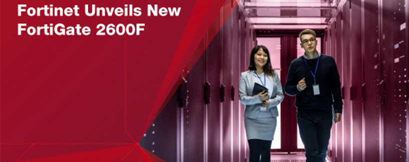 Fortinet’s Latest Firewall Integrates Networking and Security in a Single Platform to Protect Any Edge and Large Remote Workforces